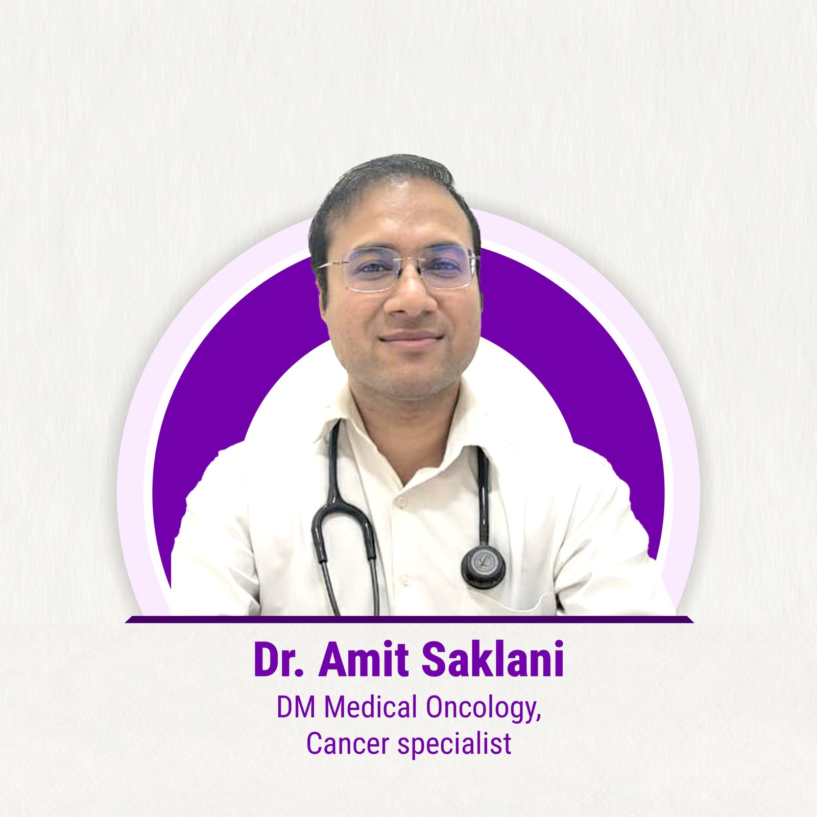 Dr. Amit Saklani Oncology Practice
